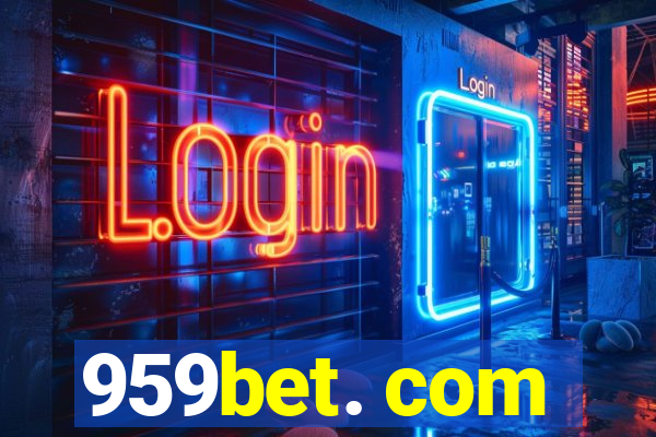 959bet. com